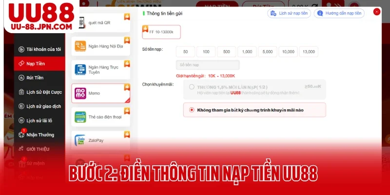 Bước 2: Điền thông tin nạp tiền UU88 Bước 2: Điền thông tin nạp tiền UU88