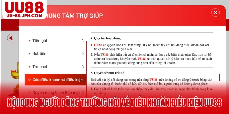 Nội dung người dùng thường hỏi về điều khoản điều kiện UU88 Nội dung người dùng thường hỏi về điều khoản điều kiện UU88