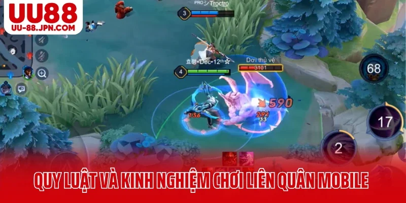 Tổng hợp quy luật và kinh nghiệm chơi Liên Quân Mobile khi cá cược tại UU88